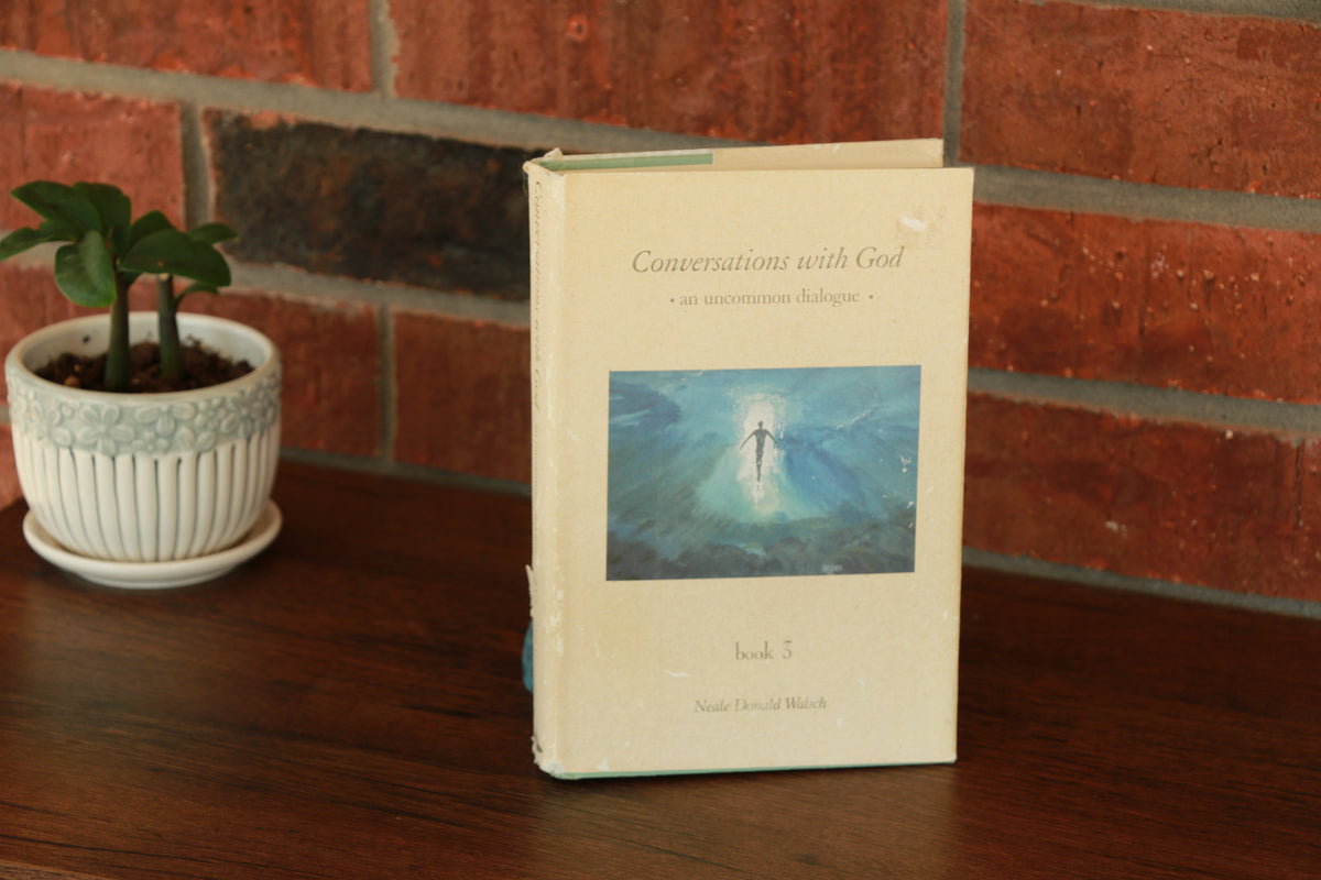 Conversations with God Book 3