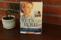 Let's Roll!: ordinary people, extraordinary courage