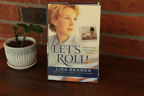 Let's Roll!: ordinary people, extraordinary courage