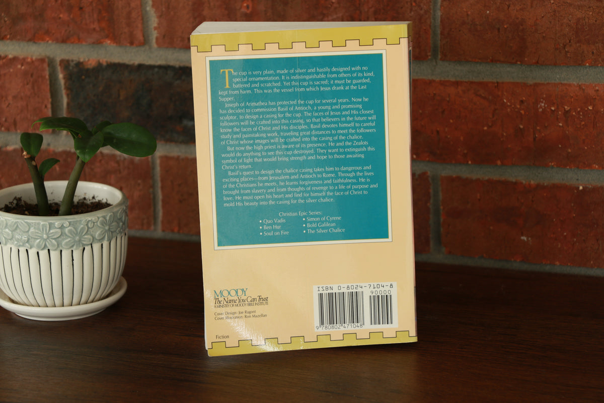 The Silver Chalice: The Bestselling Classic of the Cup of the Last Supper (Christian Epics)