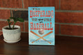 The Desperado Who Stole Baseball