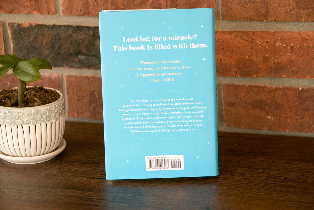 The Miracles Among Us: How God's Grace Plays a Role in Healing